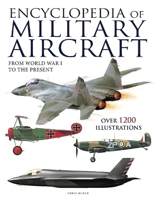 Encyclopedia of Military Aircraft - 