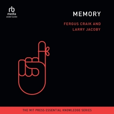 Memory - Larry Jacoby, Fergus Craik