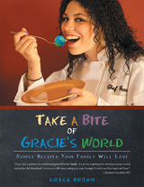 Take a Bite of Gracie's World -  Grace Brown