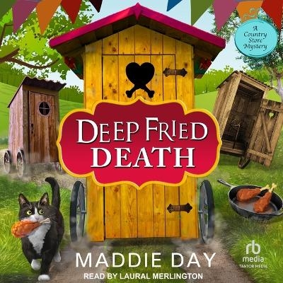 Deep Fried Death - Maddie Day