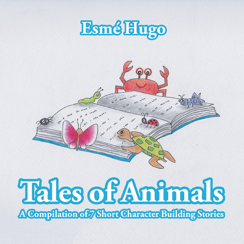 Tales of Animals -  Esme Hugo