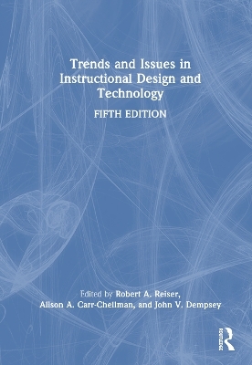 Trends and Issues in Instructional Design and Technology - 