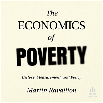 The Economics of Poverty - Martin Ravallion