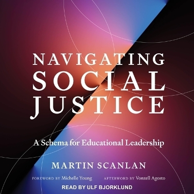 Navigating Social Justice - Martin Scanlan