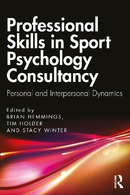 Professional Skills in Sport Psychology Consultancy - 