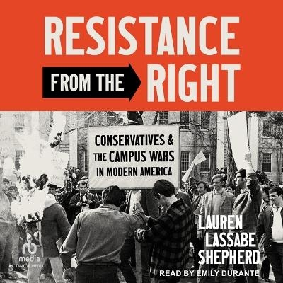 Resistance from the Right - Lauren Lassabe Shepherd