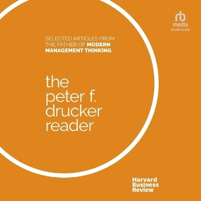 The Peter F. Drucker Reader - Peter F Drucker,  Harvard Business Review