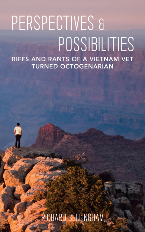 Perspectives and Possibilities -  Richard Bellingham