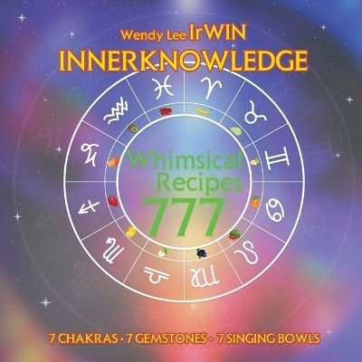 Whimsical Recipes 777 -  Wendy Lee Irwin