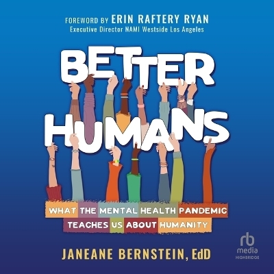 Better Humans - Janeane Bernstein