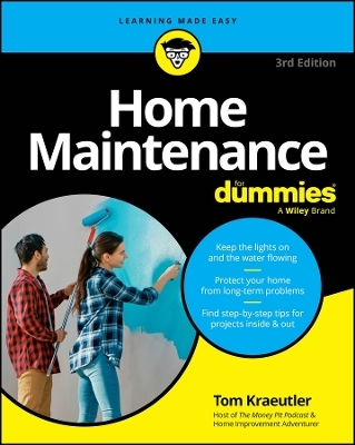 Home Maintenance For Dummies - Tom Kraeutler