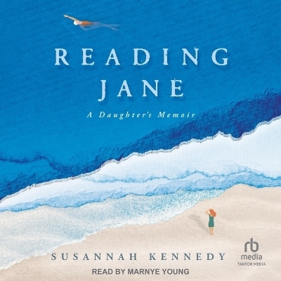 Reading Jane - Susannah Kennedy