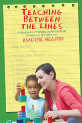 Teaching Between the Lines - Maurie Negrin