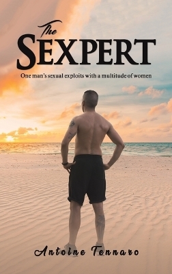 The Sexpert - Antoine Tennaro