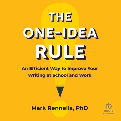 The One-Idea Rule - Mark Rennella