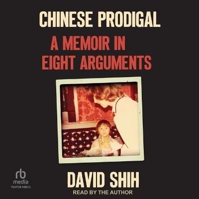 Chinese Prodigal - David Shih