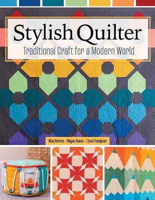 Stylish Quilter - Kiley Ferons