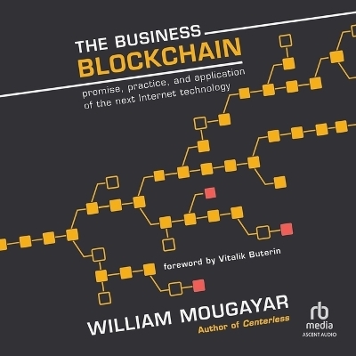 The Business Blockchain - William Mougayar