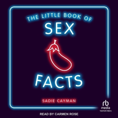 The Little Book of Sex Facts - Sadie Cayman