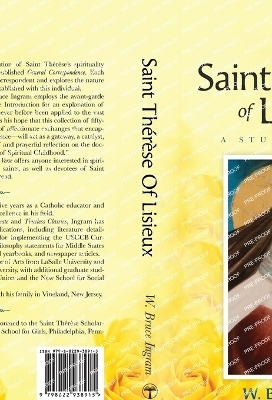 Saint Th�r�se Of Lisieux - W Bruce Ingram