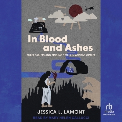 In Blood and Ashes - Jessica L Lamont