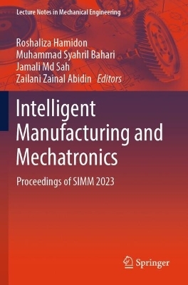 Intelligent Manufacturing & Mechatronics - 