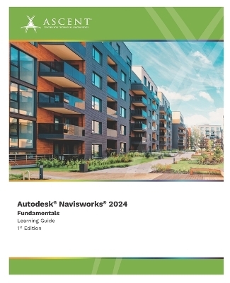 Autodesk Navisworks 2024 -  Ascent - Center for Technical Knowledge