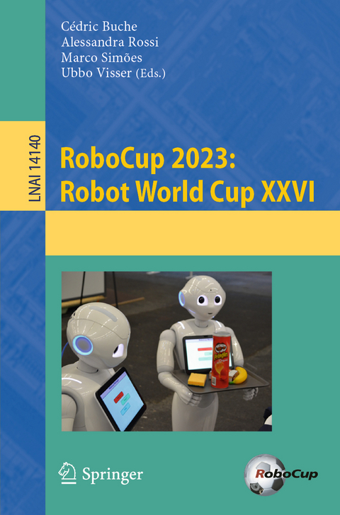 RoboCup 2023: Robot World Cup XXVI - 