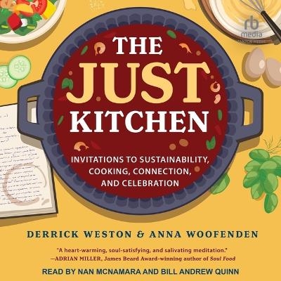 The Just Kitchen - Anna Woofenden, Derrick Weston