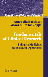 Fundamentals of Clinical Research - Antonella Bacchieri, Giovanni Della Cioppa