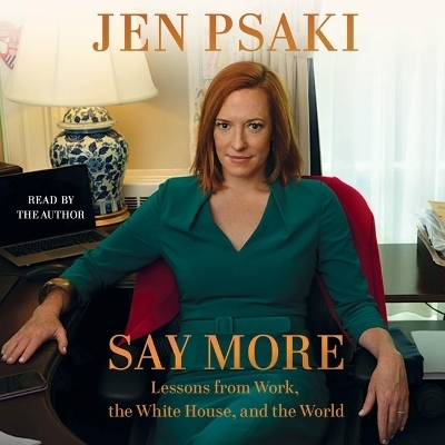 Say More - Jen Psaki