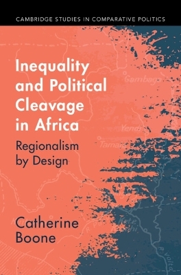 Inequality and Political Cleavage in Africa - Catherine Boone