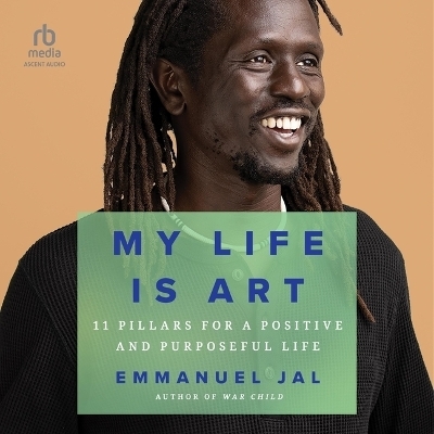My Life Is Art - Emmanuel Jal