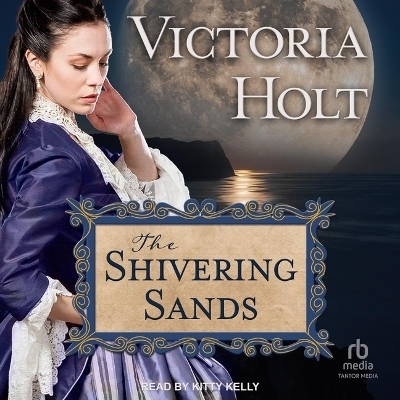 The Shivering Sands - Victoria Holt