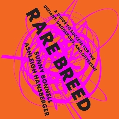 Rare Breed - Sunny Bonnell, Ashleigh Hansberger