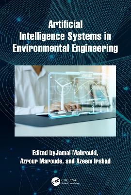 Artificial Intelligence Systems in Environmental Engineering - 