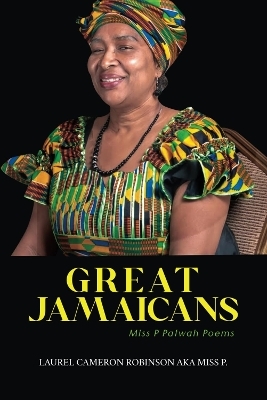 Great Jamaicans - Laurel Cameron Robinson