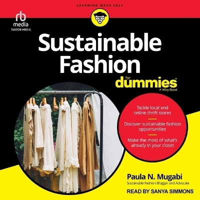 Sustainable Fashion for Dummies - Paula N Mugabi