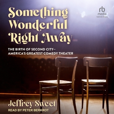 Something Wonderful Right Away - Jeffrey Sweet