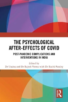 The Psychological After-Effects of Covid - 