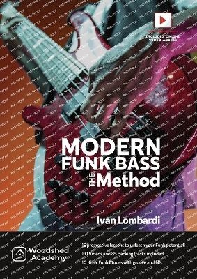 Modern Funk Bass - The Method - Ivan Lombardi