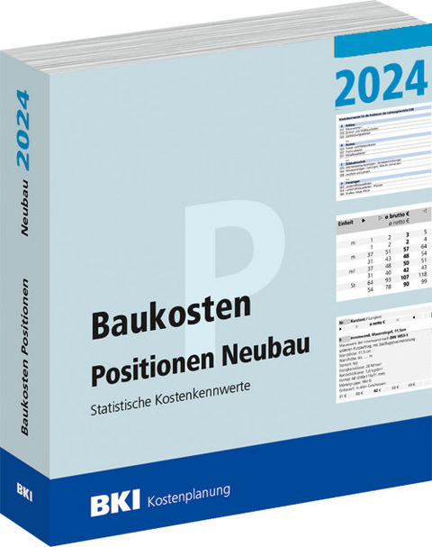 BKI Baukosten Positionen Neubau 2024 - Teil 3 - 