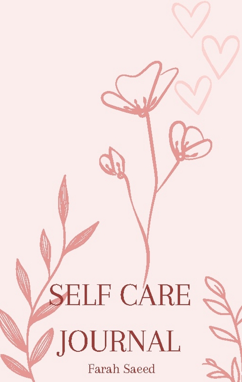 Self care Journal - Farah Saeed