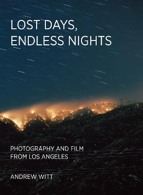 Lost Days, Endless Nights - Andrew Witt