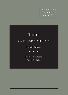 Torts - John L. Diamond, Dorit Rubinstein Reiss