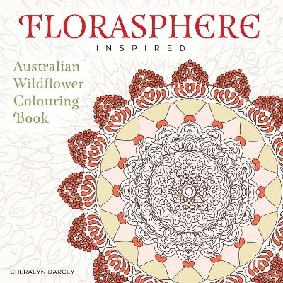 Florasphere Inspired - Cheralyn Darcey