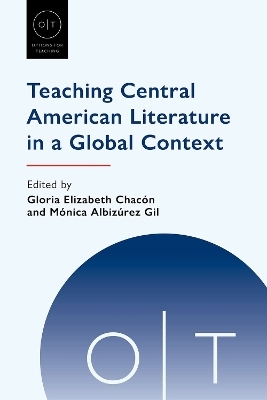 Teaching Central American Literature in a Global Context - 