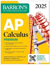 AP Calculus Premium, 2025: Prep Book with 12 Practice Tests + Comprehensive Review + Online Practice - Bock, David; Donovan, Dennis; Hockett, Shirley O.