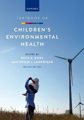 Textbook of Children's Environmental Health - 