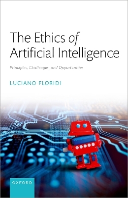 The Ethics of Artificial Intelligence - Luciano Floridi